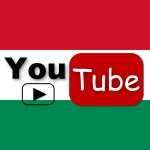 YouTube Kanäle mit interessanten Ungarn Informationen für Auswanderer.