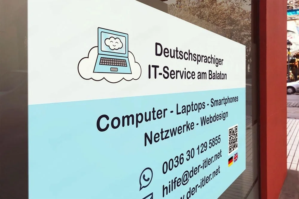 Der ITler Werbeschild Schaufenster. Werbetechnik für Firmen und Unternehmen am Balaton.